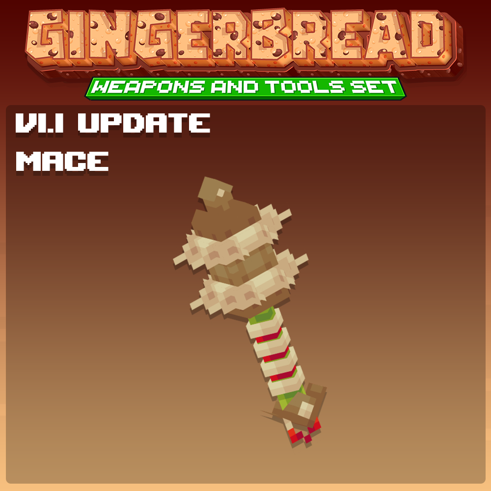gingerbread mace weapon